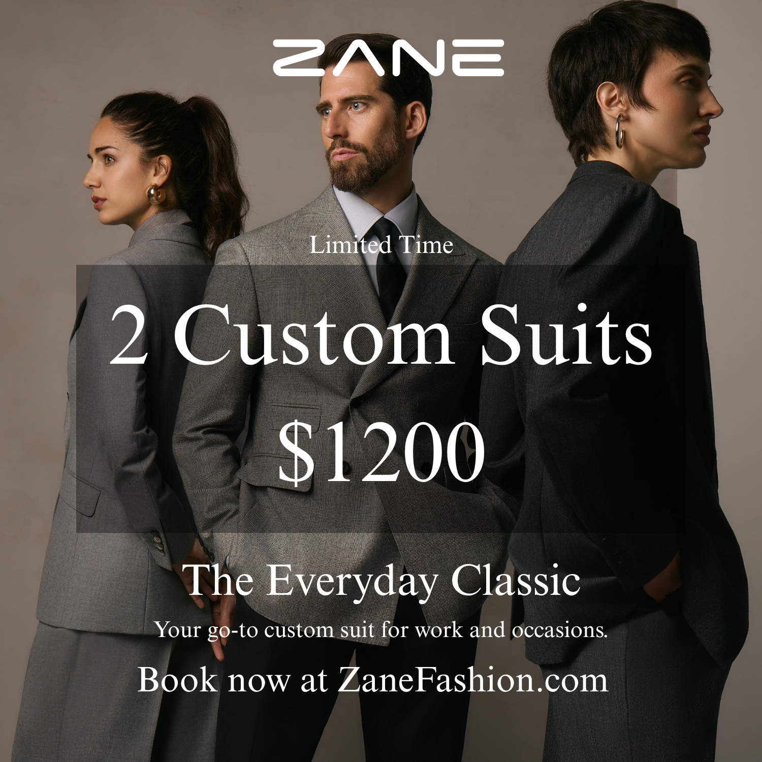 Advertisement for Zane Custom Suits with three people wearing suits on a plain background.