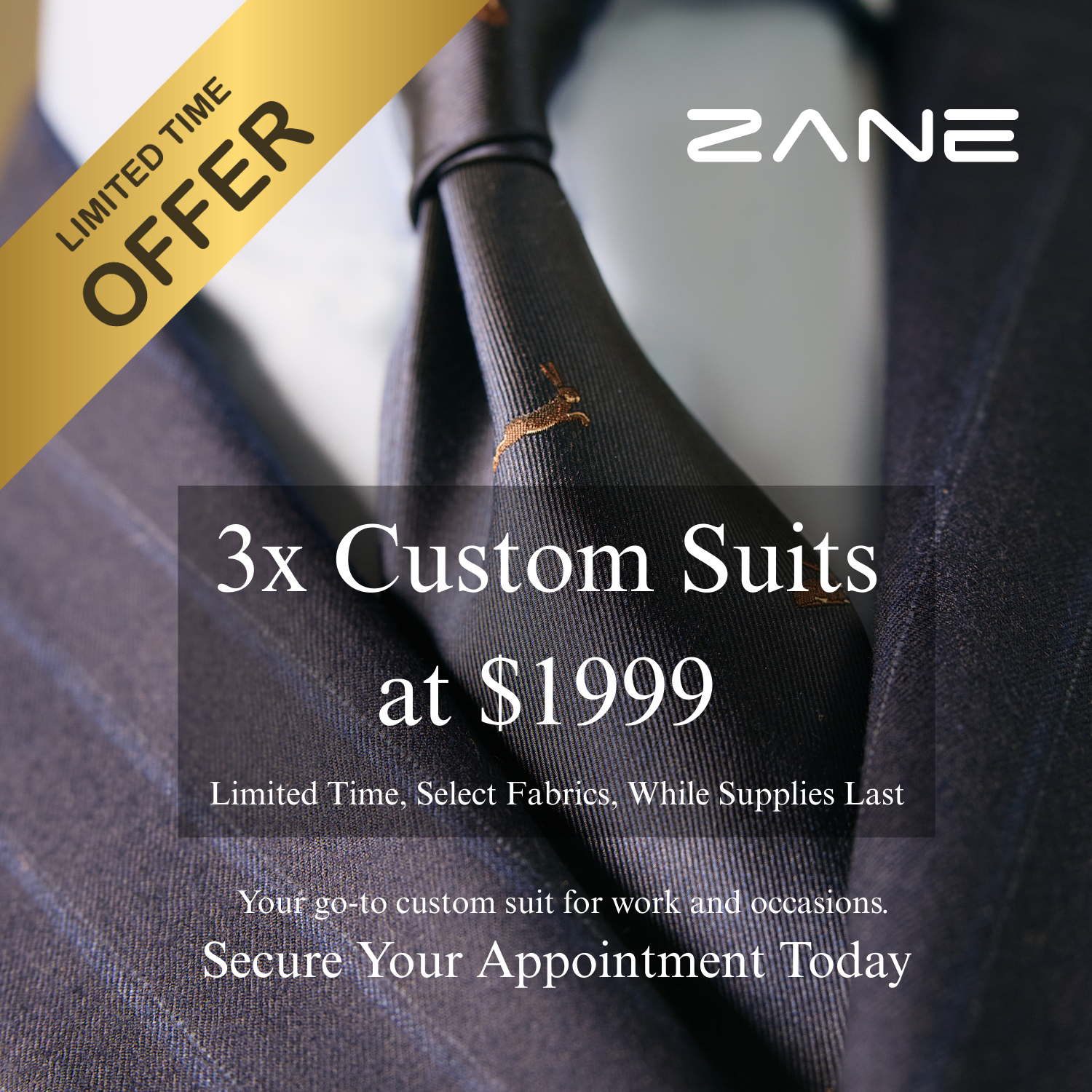 Promotional advertisement for ZANE custom suits gift for him